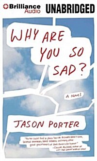 Why Are You So Sad? (Audio CD)