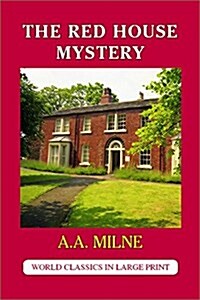 The Red House Mystery (Paperback, Large Print)