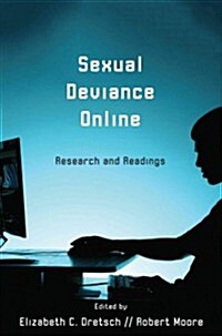 Sexual Deviance Online (Paperback)