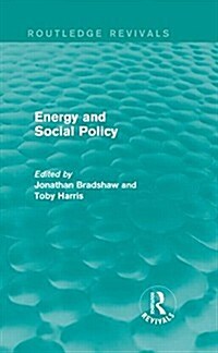 Energy and Social Policy (Routledge Revivals) (Hardcover)