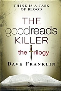 The Goodreads Killer: The Trilogy (Paperback)