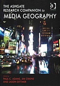 The Routledge Research Companion to Media Geography (Hardcover)