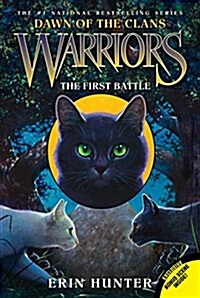 [중고] Warriors: Dawn of the Clans #3: The First Battle (Paperback)