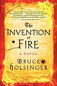 The Invention of Fire (Hardcover)