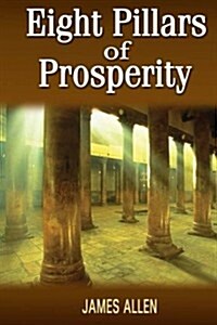 Eight Pillars of Prosperity (Paperback)