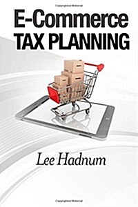 E-Commerce Tax Planning (Paperback)