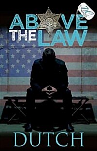 Above the Law (Paperback)