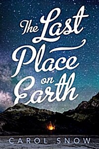 The Last Place on Earth (Hardcover)