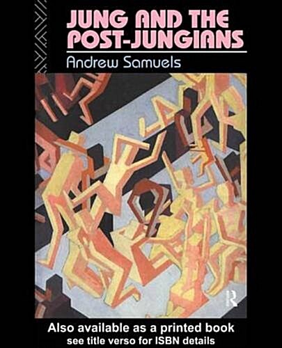 Jung and the Post-Jungians (Hardcover)