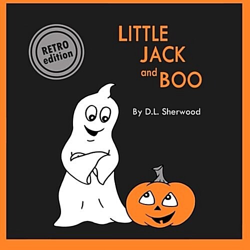 Little Jack & Boo (Retro Edition) (Paperback)
