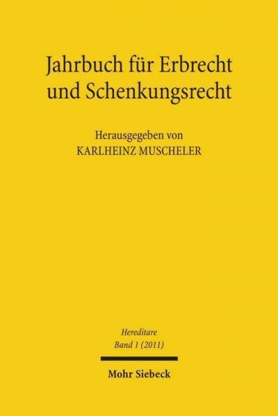 Hereditare - Jahrbuch Fur Erbrecht Und Schenkungsrecht: Band 1 (Paperback)
