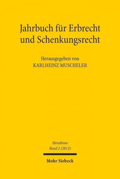 Hereditare - Jahrbuch Fur Erbrecht Und Schenkungsrecht: Band 2 (Paperback)