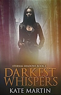 Darkest Whispers (Paperback)