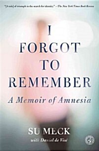 I Forgot to Remember (Paperback, Revised)