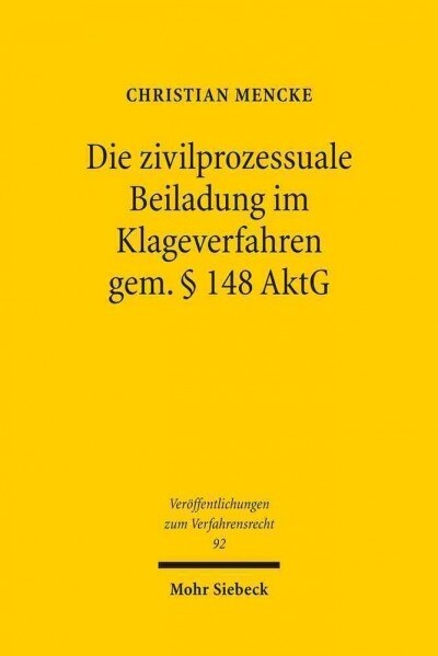 Die Zivilprozessuale Beiladung Im Klageverfahren Gem. 148 Aktg (Paperback)