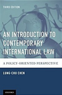 An Introduction to Contemporary International Law: A Policy-Oriented Perspective (Paperback, 3, Revised)