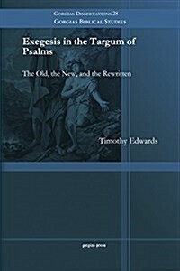 Exegesis in the Targum of Psalms (Paperback)