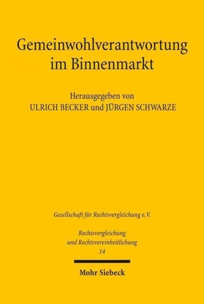Gemeinwohlverantwortung im Binnenmarkt (Paperback)