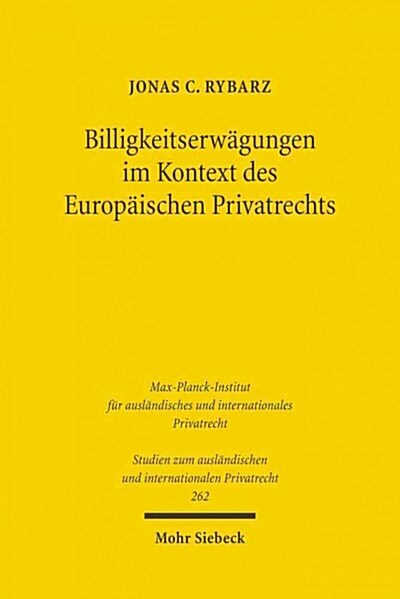 Billigkeitserwagungen Im Kontext Des Europaischen Privatrechts (Paperback)