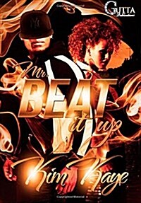 Mr. Beat It Up (Paperback)