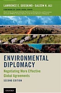 Environmental Diplomacy: Negotiating More Effective Global Agreements (Paperback, 2, Revised)