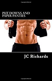 Put Downs and Paper Panties (Paperback)