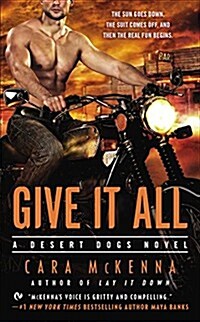 Give It All (Mass Market Paperback)