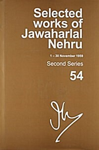 Selected Works of Jawaharlal Nehru (1-30 November 1959): Second Series, Vol. 54 (Hardcover)