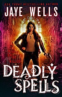 Deadly Spells (Paperback)