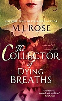 The Collector of Dying Breaths: A Novel of Suspense (Paperback)