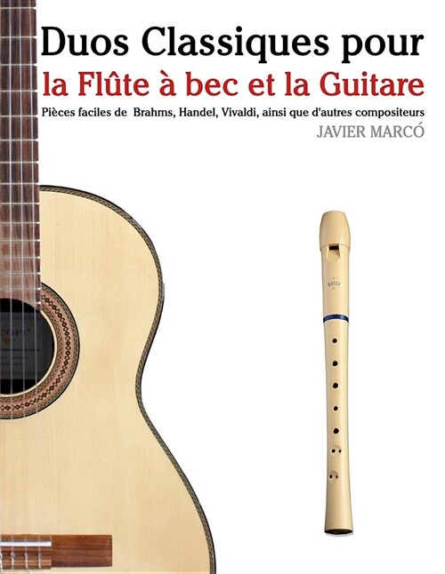 Duos Classiques Pour La FL (Paperback)