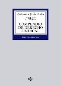Compendio de derecho sindical / Compendium of Trade Union Rights (Paperback, 3rd)