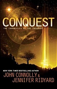 Conquest: The Chronicles of the Invaders (Paperback)