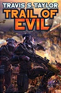 Trail of Evil, 4 (Hardcover)