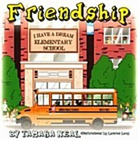 Friendship: The Relationship Book for Children (Paperback)