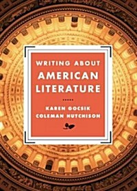 Writing About American Literature (Paperback)