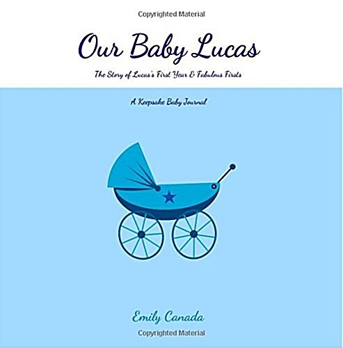 Our Baby Lucas (Paperback, GJR)