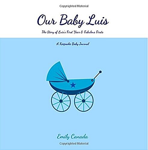 Our Baby Luis (Paperback, GJR)