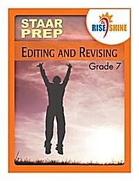 Rise & Shine Staar Prep Grade 7 Editing & Revising (Paperback)