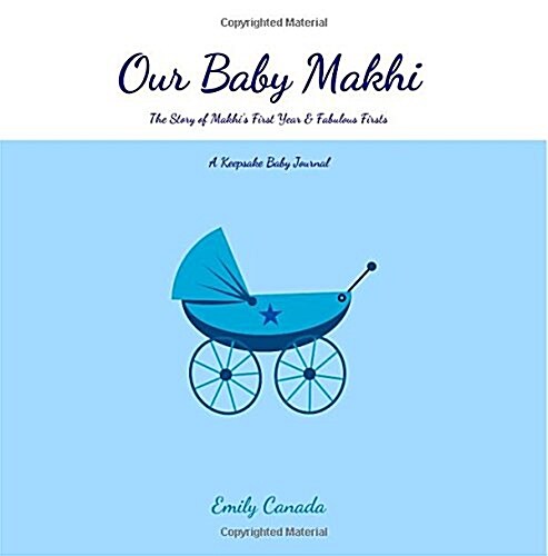 Our Baby Makhi (Paperback, GJR)