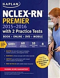 NCLEX-RN Premier 2015-2016 with 2 Practice Tests: Book + Online + DVD + Mobile (Paperback)