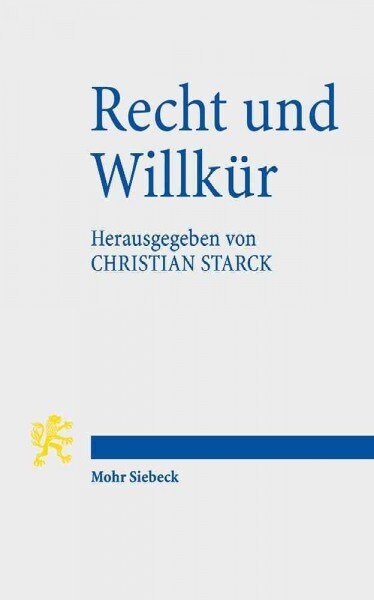Recht Und Willkur (Paperback)