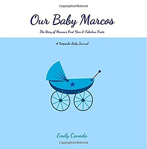 Our Baby Marcos (Paperback, GJR)