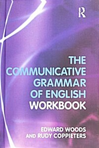 The Communicative Grammar of English Workbook (Hardcover)