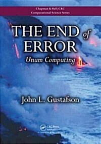 The End of Error: Unum Computing (Paperback)