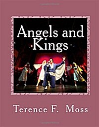 Angels and Kings (a Musical): Soul Traders (Paperback)