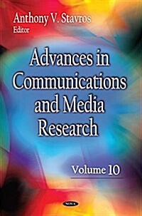 Advances in Communications & Media Researchvolume 10 (Hardcover, UK)