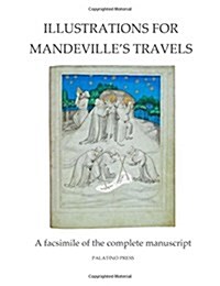 Illustrations for Mandevilles Travels (Paperback)
