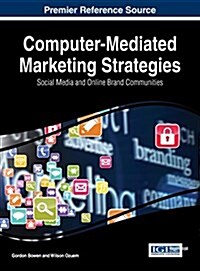 Computer-Mediated Marketing Strategies: Social Media and Online Brand Communities (Hardcover)