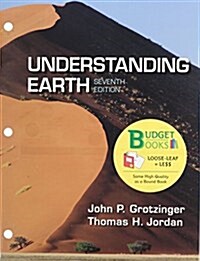 Loose-Leaf Version for Understanding Earth (Loose Leaf, 7)